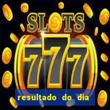 resultado do dia da sorte 0990